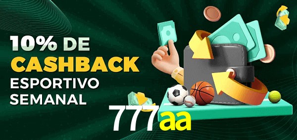 10% de bônus de cashback na 777aa
